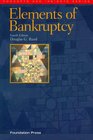 The Elements of Bankruptcy Fourth Edition