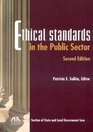 Ethical Standards in the Public Sector Second Edition