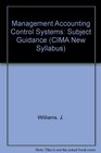 Management Accounting Control Systems Subject Guidance