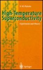HighTemperature Superconductivity Experiment and Theory