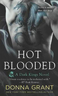 Hot Blooded (Dark Kings, Bk 4)