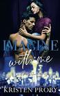 Imagine With Me A With Me In Seattle Novel