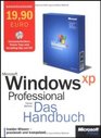 Microsoft Windows XP Professional Das Handbuch Sonderausgabe