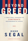 Beyond Greed A Traditional Conservative Confronts NeoConservative Excess