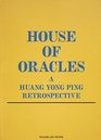 House of Oracles A Huang Yong Ping Retrospective