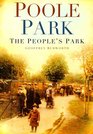 Poole Park The People's Park