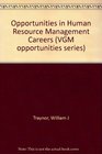 Opportunities in Human Resource Management Careers