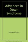 Advances in Down Syndrome