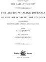 The Arctic Whaling Journals of William Scoresby the Younger  Volume II