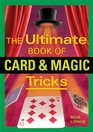 The Ultimate Book of Card  Magic Tricks