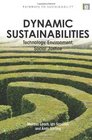 Dynamic Sustainabilities Technology Environment Social Justice