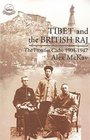Tibet and The British Raj The Frontier Cadre 19041947