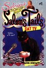 Cat TV (Sabrina the Teenage Witch, Salem's Tails, No 1)