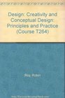 Design Principles and Practice Creativity and Conceptual Design