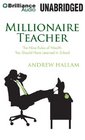 Millionaire Teacher The Nine Rules of Wealth You Should Have Learned in School