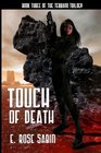 Touch Of Death Book Three of The Terrano Trilogy