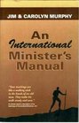 An International Minister's Manual