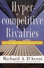 Hypercompetitive Rivalries