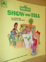 Show and tell featuring Jim Henson's Sesame Street muppets
