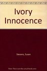 Ivory Innocence
