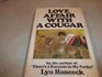 Love affair with a cougar