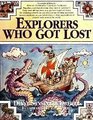 Explorers Who Got Lost