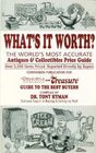 What's It Worth Antiques  Collectibles Price Guide