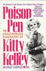 Poison Pen The Unauthorized Biography of Kitty Kelley