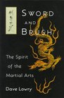 Sword and Brush  The Spirit of the Martial Arts