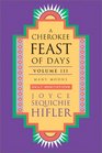 A Cherokee Feast of Days: Many Moons (Cherokee Feast of Days)