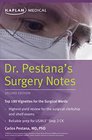 Dr. Pestana's Surgery Notes: Top 180 Vignettes for the Surgical Wards