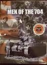 The Men of the 704th An Illustrated and Spoken History of the 704th Tank Destroyer Battalion