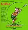 Golfen Ein frhliches Wrterbuch Fr alle Golfer Rabbits Slicer Hooker usw