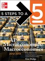 5 Steps to a 5 AP Microeconomics/Macroeconomics 20122013 Edition