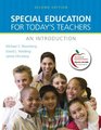 Special Education for Today's Teachers An Introduction