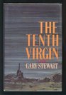 Tenth Virgin A Novel