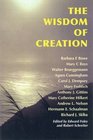 The Wisdom of Creation