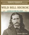 Wild Bill Hickok Legend of the Wild West