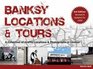 Banksy Locations and Tours