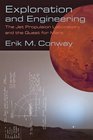 Exploration and Engineering The Jet Propulsion Laboratory and the Quest for Mars