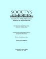 Society's Choices Social and Ethical Decision Making in Biomedicine