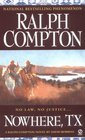 Nowhere, TX (Ralph Compton, Sundown Riders)