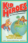 Kid Heros of the Environment