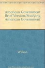 American Government Brief Version/Studying American Government