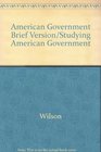 American Government Brief Version/Studying American Government