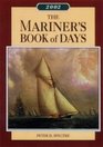 The Mariner's Book of Days 2002
