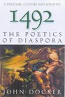 1492 The Poetics of Diaspora