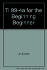 Ti 994a for the Beginning Beginner