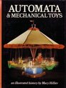 Automata  mechanical toys An illustrated history