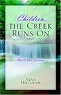 Children The Creek Runs On